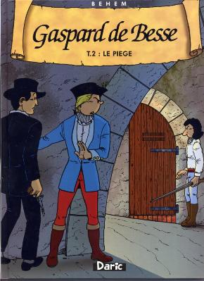 Couverture de l'album Gaspard de Besse Tome 2 Le piège