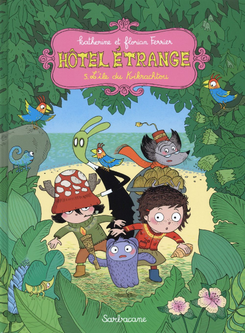 Couverture de l'album Hôtel Étrange Tome 5 L'île du Kikrachtou