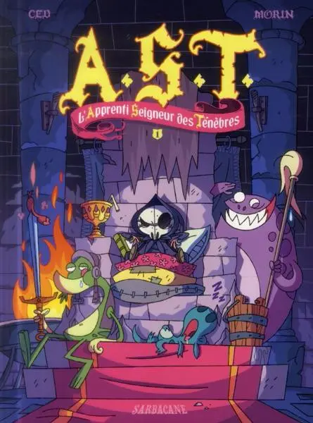 Couverture de l'album A.S.T. - L'Apprenti Seigneur des Ténèbres Tome 1 L'Apprenti Seigneur des Ténèbres