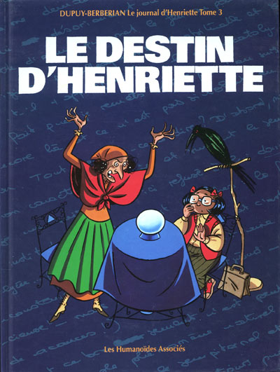 Couverture de l'album Le Journal d'Henriette Tome 3