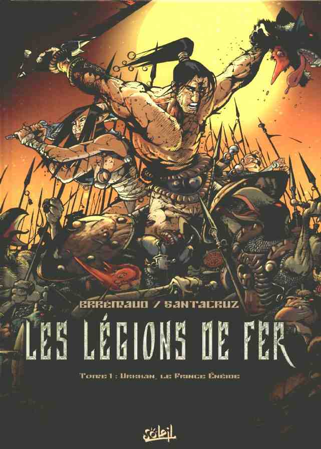 Couverture de l'album Les Légions de fer Tome 1 Urkhan, le prince Enéide