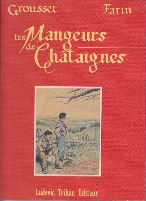 Couverture de l'album Les mangeurs de châtaignes