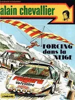 Couverture de l'album Alain Chevallier Tome 10 Forcing dans la neige