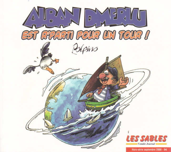 Couverture de l'album Alban Dmerlu Journal Les Sables Alban Dmerlu est reparti pour un tour