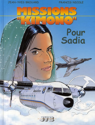 Couverture de l'album Missions Kimono Tome 9 Pour Sadia