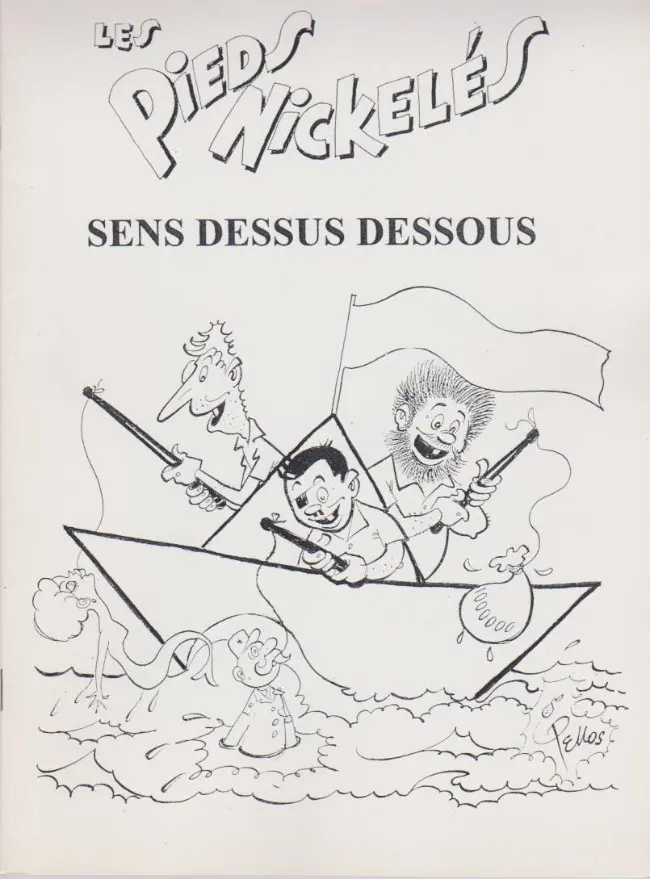 Couverture de l'album Les Pieds Nickelés Les Amis de Pellos 3 Les Pieds Nickelés sens dessus dessous