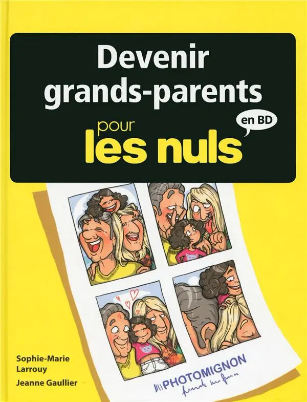 Couverture de l'album Pour les nuls en BD Tome 6 Devenir grands-parents pour les nuls en BD