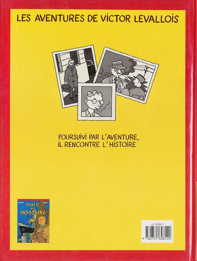 Verso de l'album Victor Levallois Tome 1 Trafic en Indochine