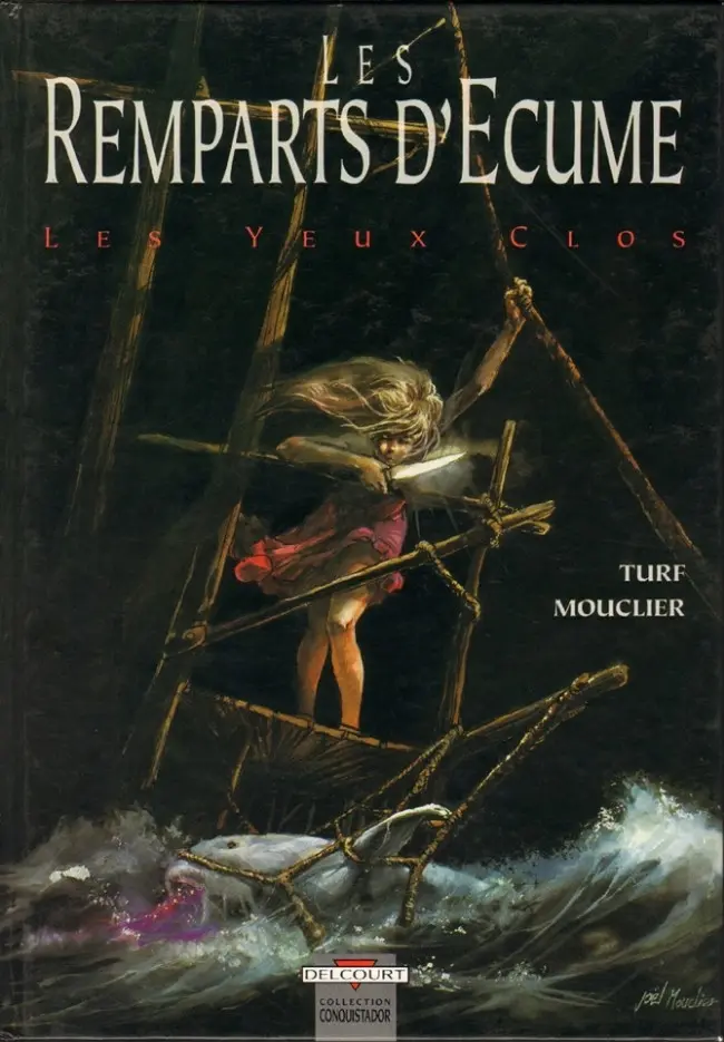Couverture de l'album Les Remparts d'écume Tome 1 Les yeux clos