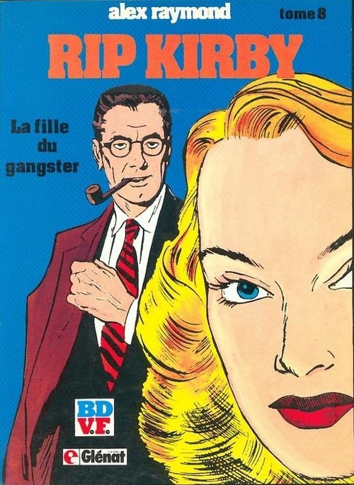 Couverture de l'album Rip Kirby Tome 8 La fille du gangster