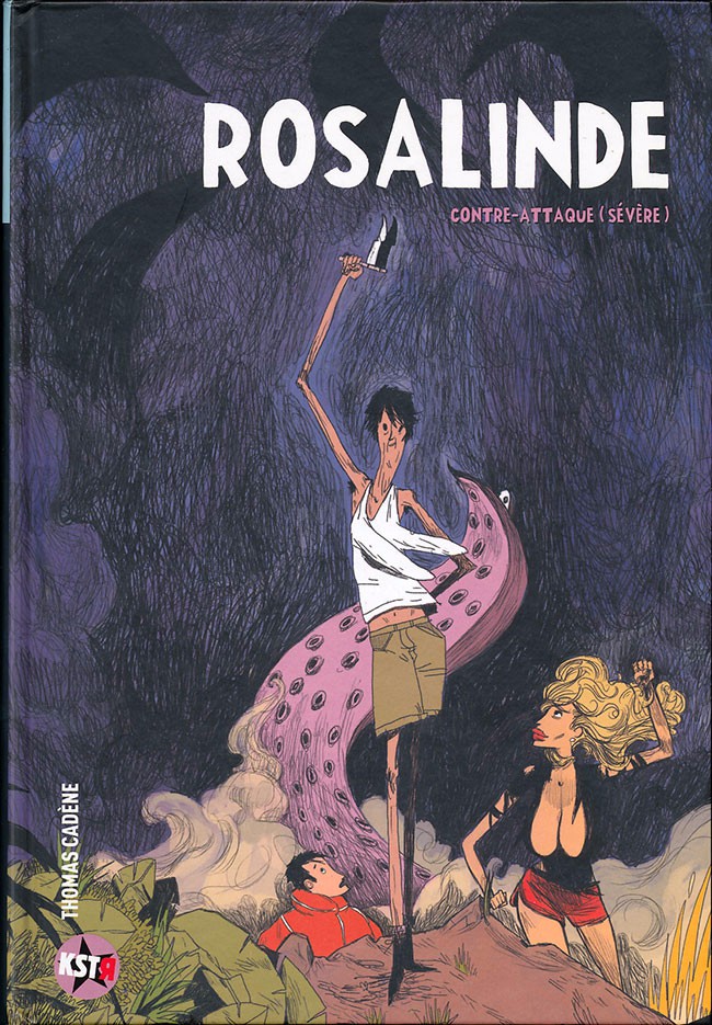 Couverture de l'album Rosalinde Rosalinde contre-attaque (sévère)