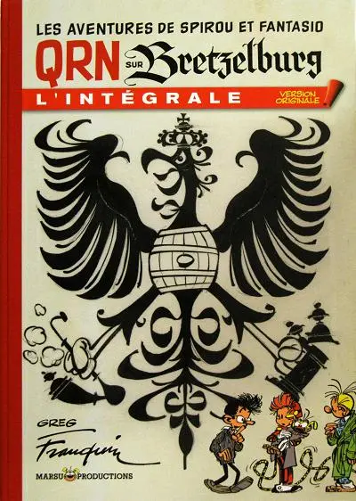 Couverture de l'album Spirou et Fantasio - L'intégrale Version Originale Tome 1 QRN sur Bretzelburg
