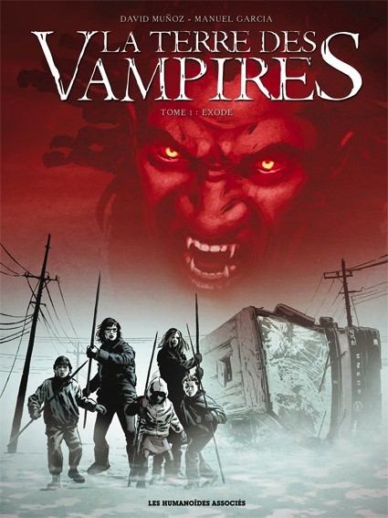 Couverture de l'album La Terre des Vampires Tome 1 Exode