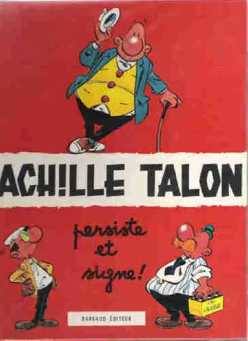 Couverture de l'album Achille Talon Tome 3 Achille Talon persiste et signe !