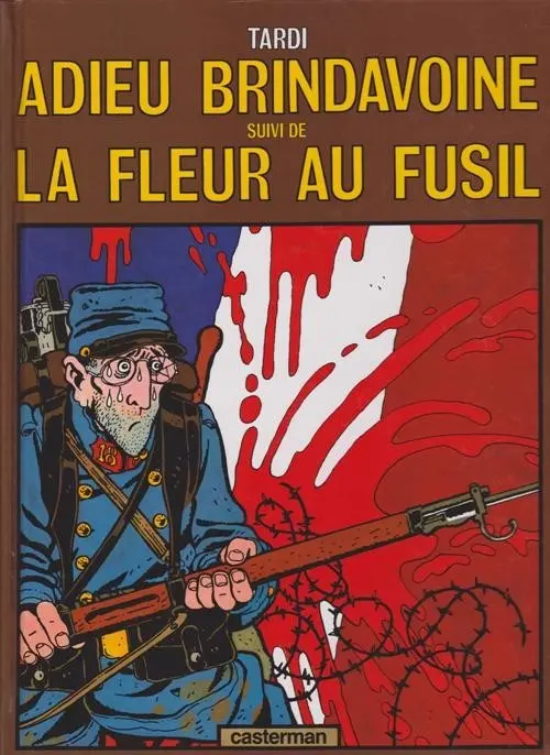 Couverture de l'album Adieu Brindavoine Adieu Brindavoine suivi de La Fleur au fusil