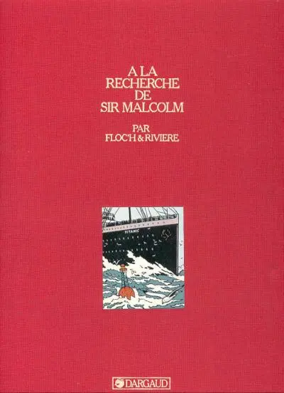 Couverture de l'album Albany & Sturgess Tome 3 A la recherche de Sir Malcolm