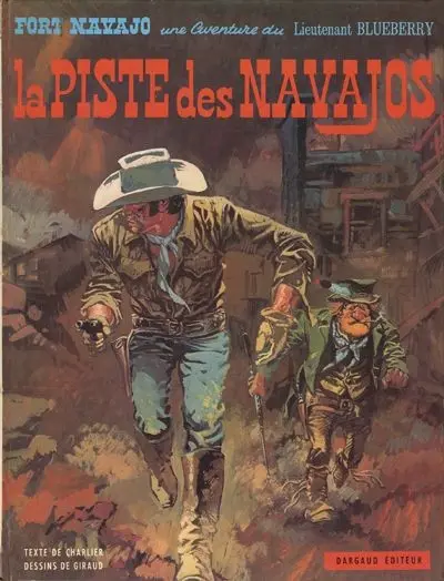 Couverture de l'album Blueberry Tome 5 La piste des Navajos