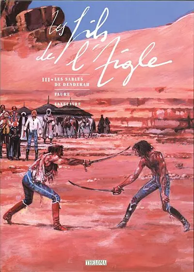 Couverture de l'album Les Fils de l'aigle Tome 3 Les sables de Denderah