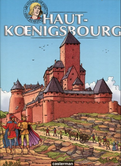 Couverture de l'album Les voyages de Jhen Tome 4 Haut-Kœnigsbourg