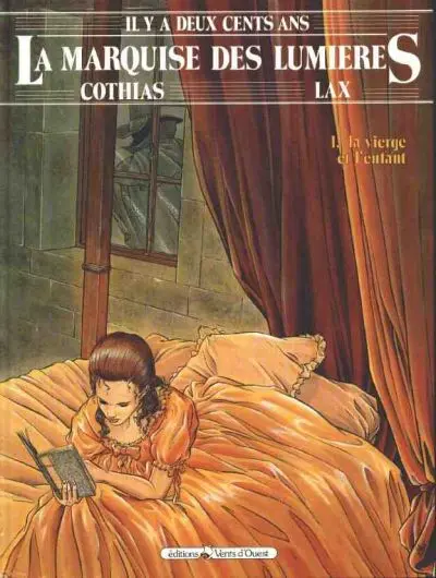 Couverture de l'album La Marquise des Lumières Tome 1 La vierge et l'enfant