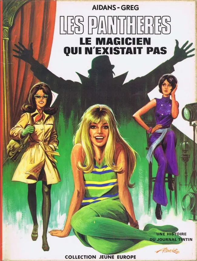 Couverture de l'album Les Panthères Tome 1 Le magicien qui n'existait pas