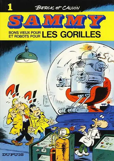 Couverture de l'album Sammy Tome 1 Bons vieux pour les gorilles et robots pour les gorilles