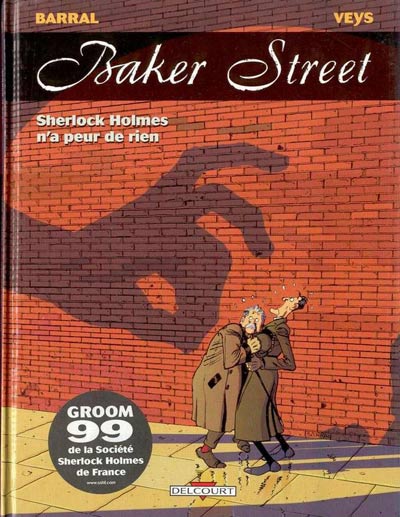 Couverture de l'album Baker Street Tome 1 Sherlock Holmes n'a peur de rien