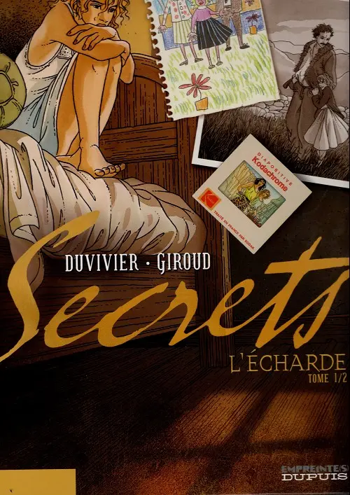 Couverture de l'album Secrets - L'écharde Tome 1