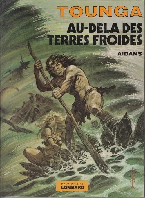 Couverture de l'album Tounga Tome 5 Au-delà des terres froides