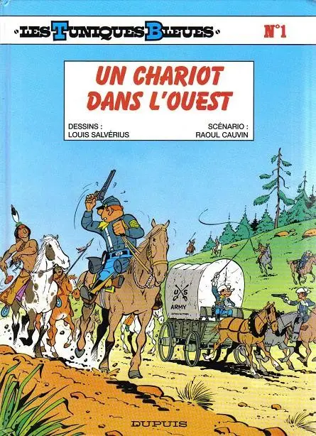 Couverture de l'album Les Tuniques Bleues Tome 1 Un chariot dans l'Ouest