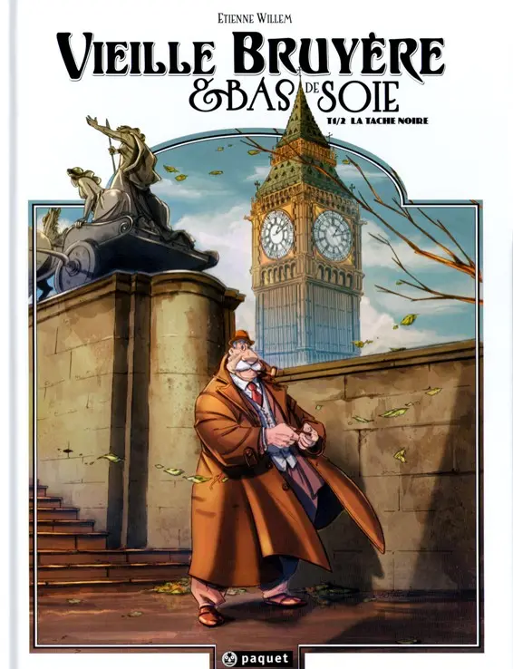 Couverture de l'album Vieille Bruyère et Bas de Soie Tome 1 La tache noire