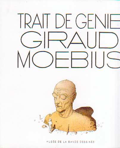 Couverture de l'album Trait de génie Giraud Moebius