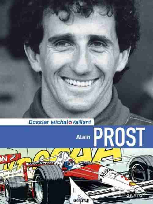 Couverture de l'album Dossiers Michel Vaillant Tome 12 Alain Prost