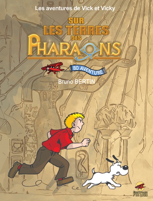 Couverture de l'album Les aventures de Vick et Vicky Sur les terres des Pharaons