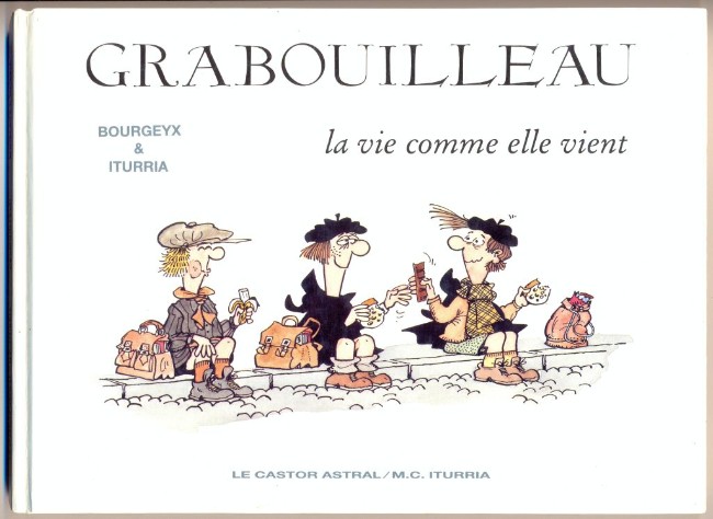Couverture de l'album Grabouilleau - La vie comme elle vient