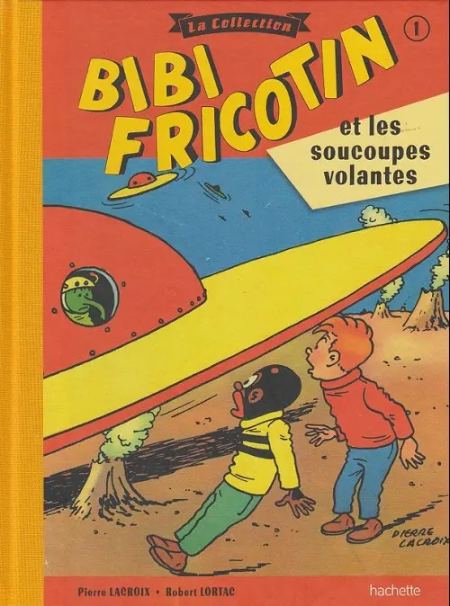 Couverture de l'album Bibi Fricotin Tome 1 Bibi Fricotin et les soucoupes volantes