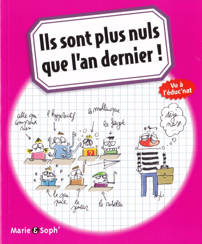 Couverture de l'album Bienvenue à Profland Tome 2 Ils sont plus nuls que l'an dernier !