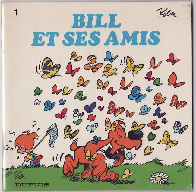 Couverture de l'album Bill Tome 1 Bill et ses amis