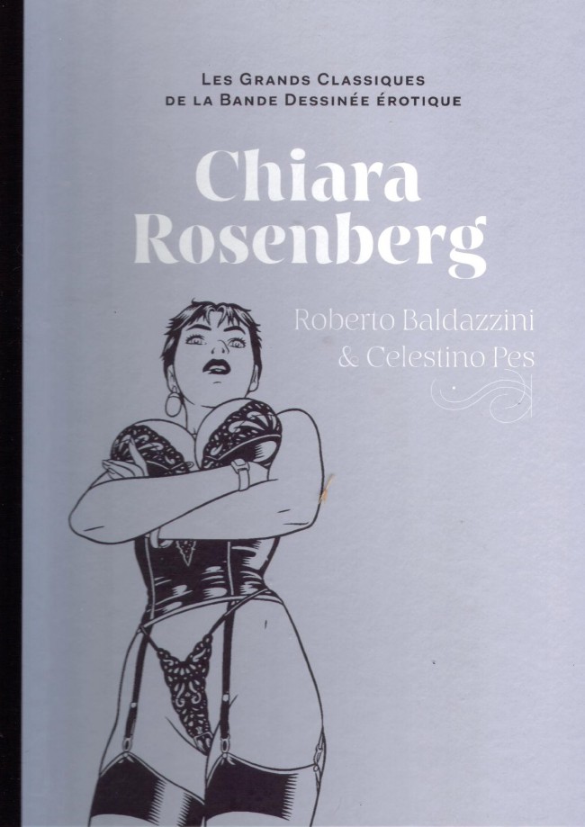Couverture de l'album Les Grands Classiques de la Bande Dessinée Érotique - La Collection Tome 26 Chiara Rosenberg