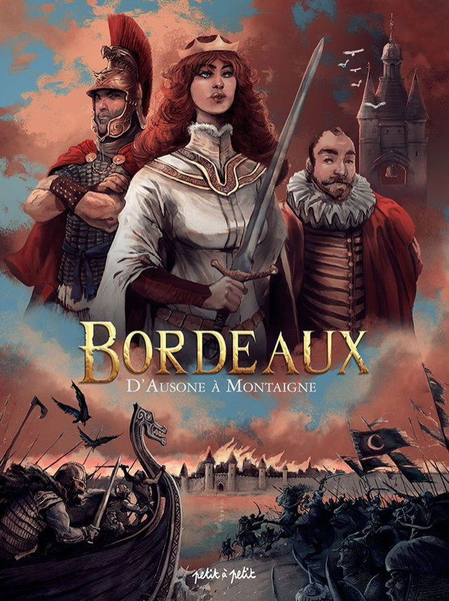 Couverture de l'album Bordeaux Tome 1 D'Ausone à Montaigne