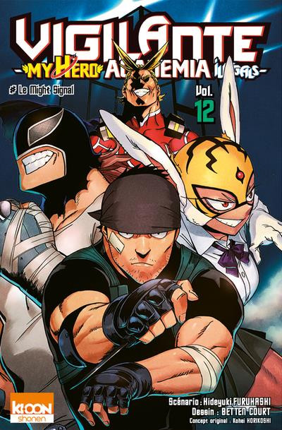 Couverture de l'album Vigilante - My Hero Academia Illegals Vol. 12 Le Might Signal