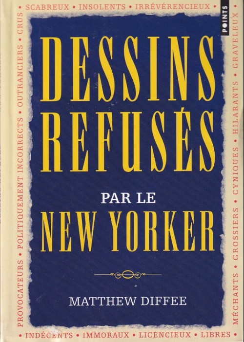 Couverture de l'album The New Yorker Dessins refusés par le new yorker