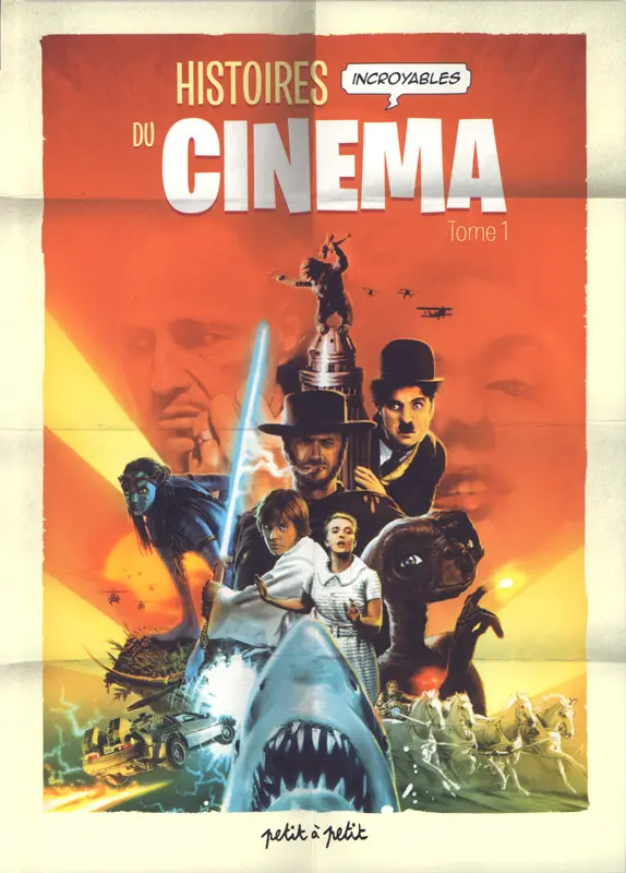 Couverture de l'album Histoires incroyables du cinéma Tome 1