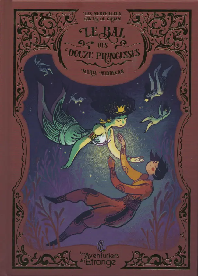 Couverture de l'album Les merveilleux contes de Grimm Tome 2 Le Bal des douze princesses