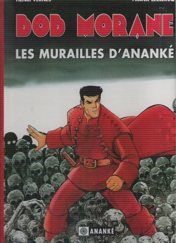 Couverture de l'album Bob Morane Tome 1 Les murailles d'Ananké