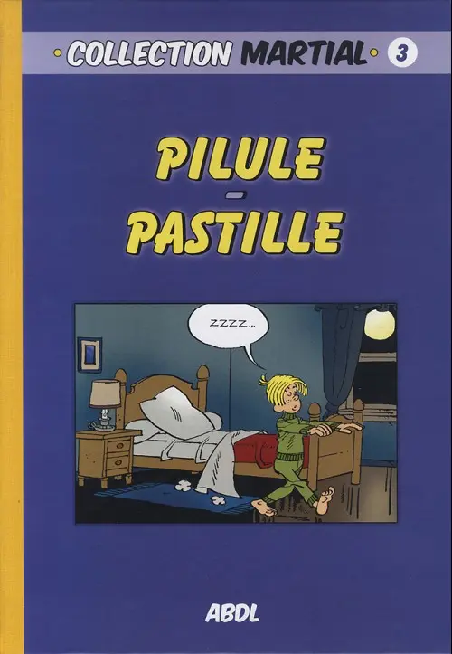 Couverture de l'album Dom Félix 3 Pilule-Pastille