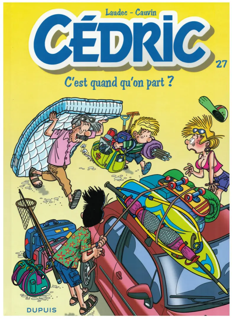 Couverture de l'album Cédric Tome 27 C'est quand qu'on part ?