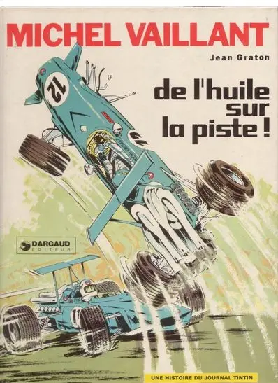 Couverture de l'album Michel Vaillant Tome 18 De l'huile sur la piste !