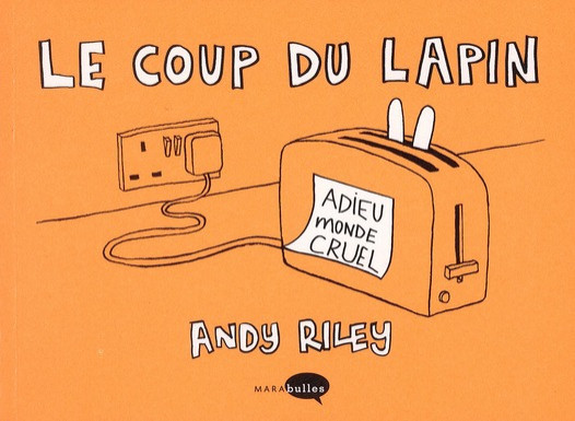 Couverture de l'album Le Coup du lapin Tome 1 Adieu Monde Cruel