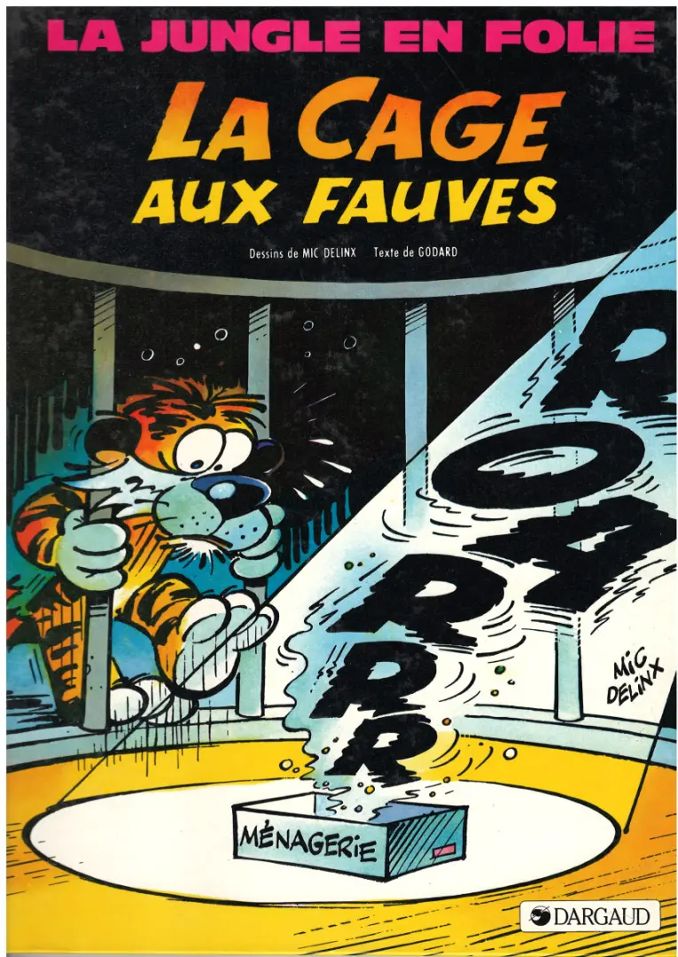 Couverture de l'album La Jungle en folie Tome 9 La cage aux fauves